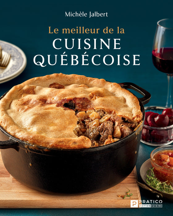 MEILLEUR DE LA CUISINE QUÉBÉCOISE MESSAGERIES ADP