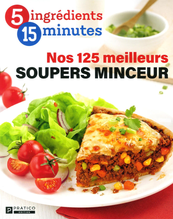NOS 125 MEILLEURS SOUPERS MINCEUR MESSAGERIES ADP
