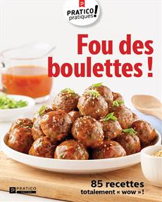 LIVRE FOU DES BOULETTES - 85 RECETTES