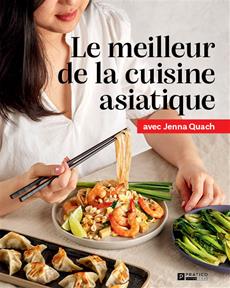 LIVRE LE MEILLEUR DE LA CUISINE ASIATIQUE